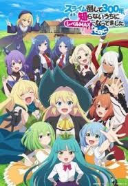 Diệt slime suốt 300 năm tôi level max lúc nào không hay Mùa 2
